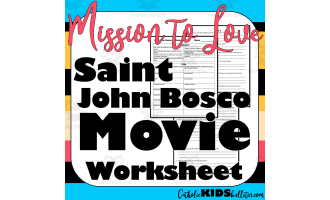 Movie Worksheet: Saint John Bosco Mission to Love: Perfect, Easy, Sub Plans!
