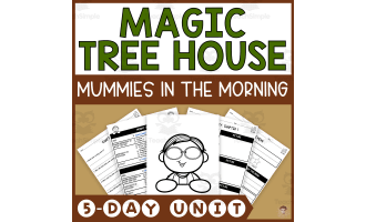 Mummies in the Morning (Magic Tree House #3 Lesson Plan, Videos, Activities)