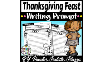 My Dream Thanksgiving Feast Writing Prompt - Thanksgiving Activity