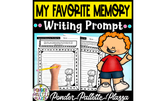 My Favorite Memory - End Of  Year Writing Prompt