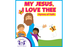 My Jesus, I Love Thee Album of Songs
