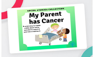 My Parents has Cancer Social Story
