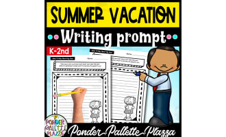 My Summer Vacation - End of Year Writing Prompt