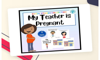 My Teacher is Pregnant Social Story