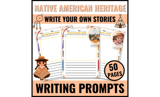 Native American Heritage Month Writing Prompts Story Starters