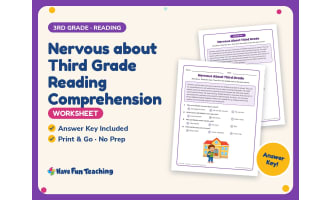 Nervous about Third Grade Reading Comprehension Worksheet – 3rd Grade