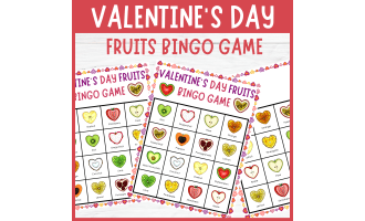 No Prep Valentine's Day Heart Shapes Fruits Vocabulary Bingo Game