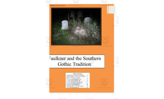 Novel Study Guide: Faulner and the Southern Gothic Tradition