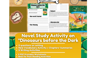 Novel Study Worksheets- "Dinosaurs before the Dark" - Magic Tree House