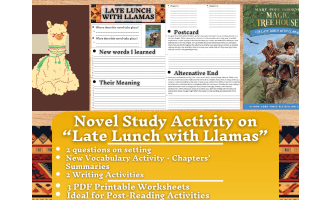 Novel Study Worksheets - Late Lunch with Llamas - Magic Tree House