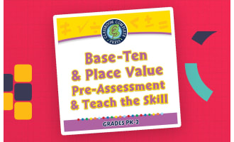 Number & Operations: Base-Ten & Place Value - Pre-Assessment & Teach the Skill - PC Software