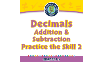 Number & Operations: Decimals - Addition & Subtraction - Practice the Skill 2 - MAC Software