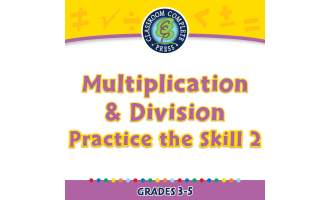 Number & Operations: Multiplication & Division - Practice the Skill 2 - PC Software