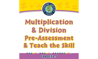 Number & Operations: Multiplication & Division - Pre-Assessment & Teach the Skill - FLASH-MAC