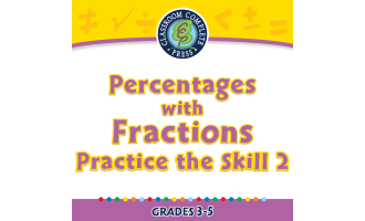Number & Operations: Percentages with Fractions - Practice the Skill 2 - PC Software