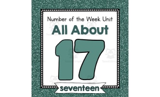 Number of the Week Unit: All About Number 17
