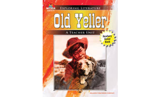 Old Yeller: Exploring Literature Teaching Unit