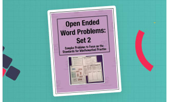 Open Ended Word Problems - Set 2: Complex, Multi-Step Challenges for Enrichment