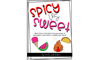 Opinion Writing: Spicy vs Sweet