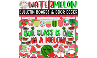 Our Class is One in a Melon: Summer Bulletin boards And door Decor kit