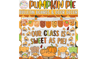 Our Class is Sweet As: Thanksgiving Bulletin board or door Decor kit