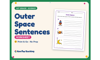 Outer Space Sentences Worksheet – 1st Grade Science Practice