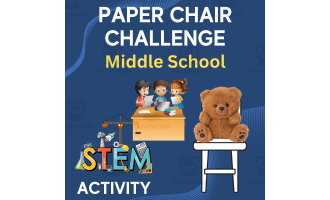 Paper Chair Challenge - MIDDLE SCHOOL - STEM Engineering