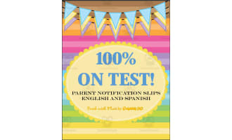 Parent Notification: 100% on Test - English and Spanish