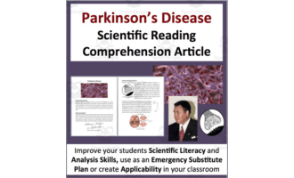 Parkinson’s Disease - Science Reading Article - Grade 8 and Up