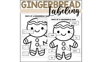 Parts of a Gingerbread Man: Labeling a Gingerbread Man