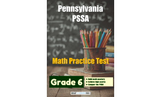 Pennsylvania (PSSA) Math Practice Test for Grade 6