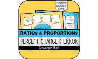 Percent Change & Percent Error SCAVENGER HUNT