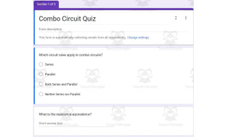 Physics Google Form Test: Combo Circuit