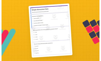 Physics Google Form Test: Simple Momentum