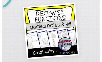 Piecewise Functions – Guided Notes & Homework