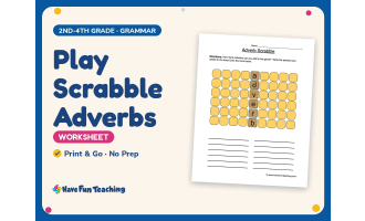 Play Scrabble Adverbs Worksheet – 2nd-4th Grade Grammar Practice