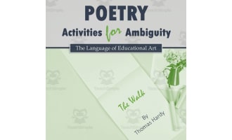 Poetry Activities for Ambiguity (w/ Thomas Hardy & 'The Walk')