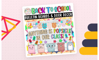 Popsicle Back To School Bulletin board or door Decor kit: August & Sep