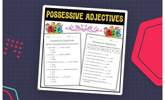 Possessive Adjectives Worksheets – Grades 1–3