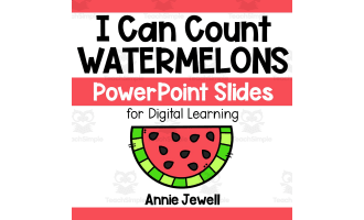 PowerPoint Slides – Digital Counting Task Cards – Watermelons
