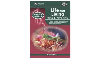 Practical Science: Life and Living Activities for 8-10 year olds
