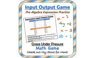 Pre-Algebra: No Prep Evaluate Expression Input Output Game