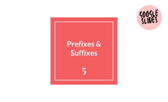 Prefixes and Suffixes Sample - Grades 1-2 Grammar (Slides)