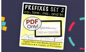 Prefixes | co- fore- mis- & tri- | Digital + Printable Quizzes & Lists