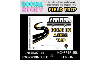 Preparing for a Field Trip - Rules and Expectations | Interactive Book