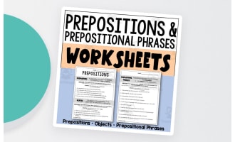 Prepositional Phrases Worksheets