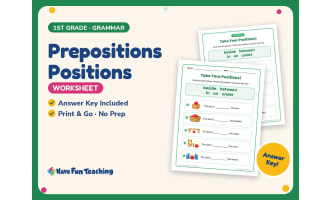 Prepositions Positions Worksheet – 1st Grade Grammar Practice