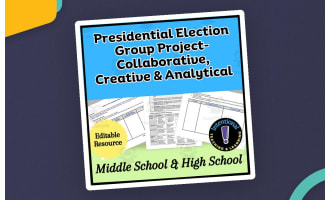 Presidential Election Project-Collaborative, Creative, & Analytical