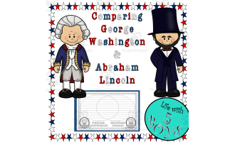 Presidents' Day Activity Comparing George Washington and Abraham Lincoln