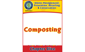 Prevention, Recycling & Conservation: Composting Gr. 5-8